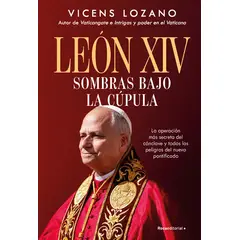 ROCA EDITORIAL - León XIV. Sombras bajo la cúpula