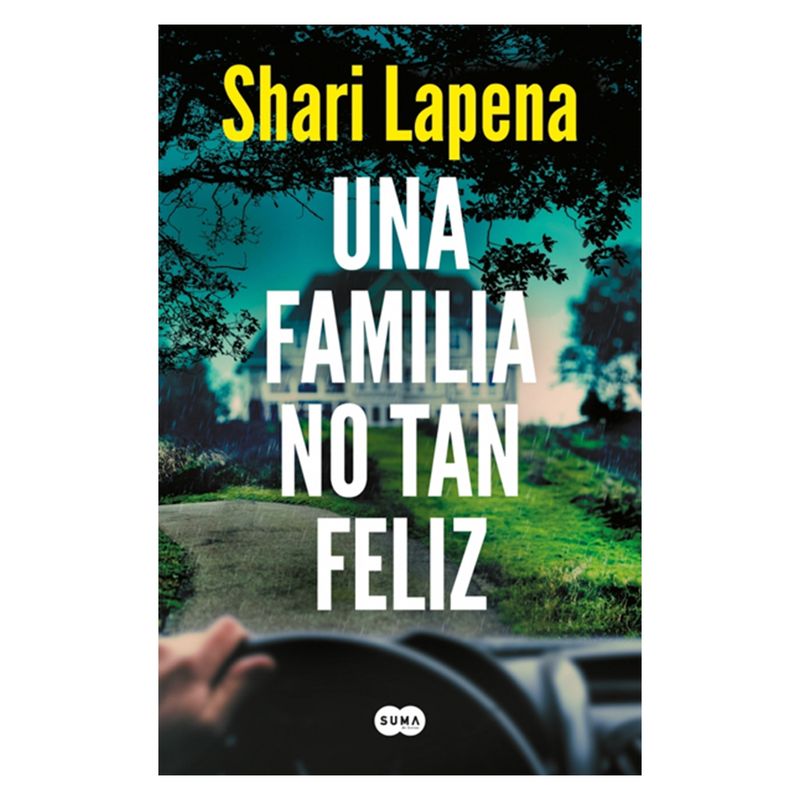 PENGUIN RANDOM HOUSE - Libre Una Familia No Tan Feliz Penguin Random House