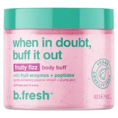 B FRESH - Exfoliante When In Doubt 453Gr B.Fresh