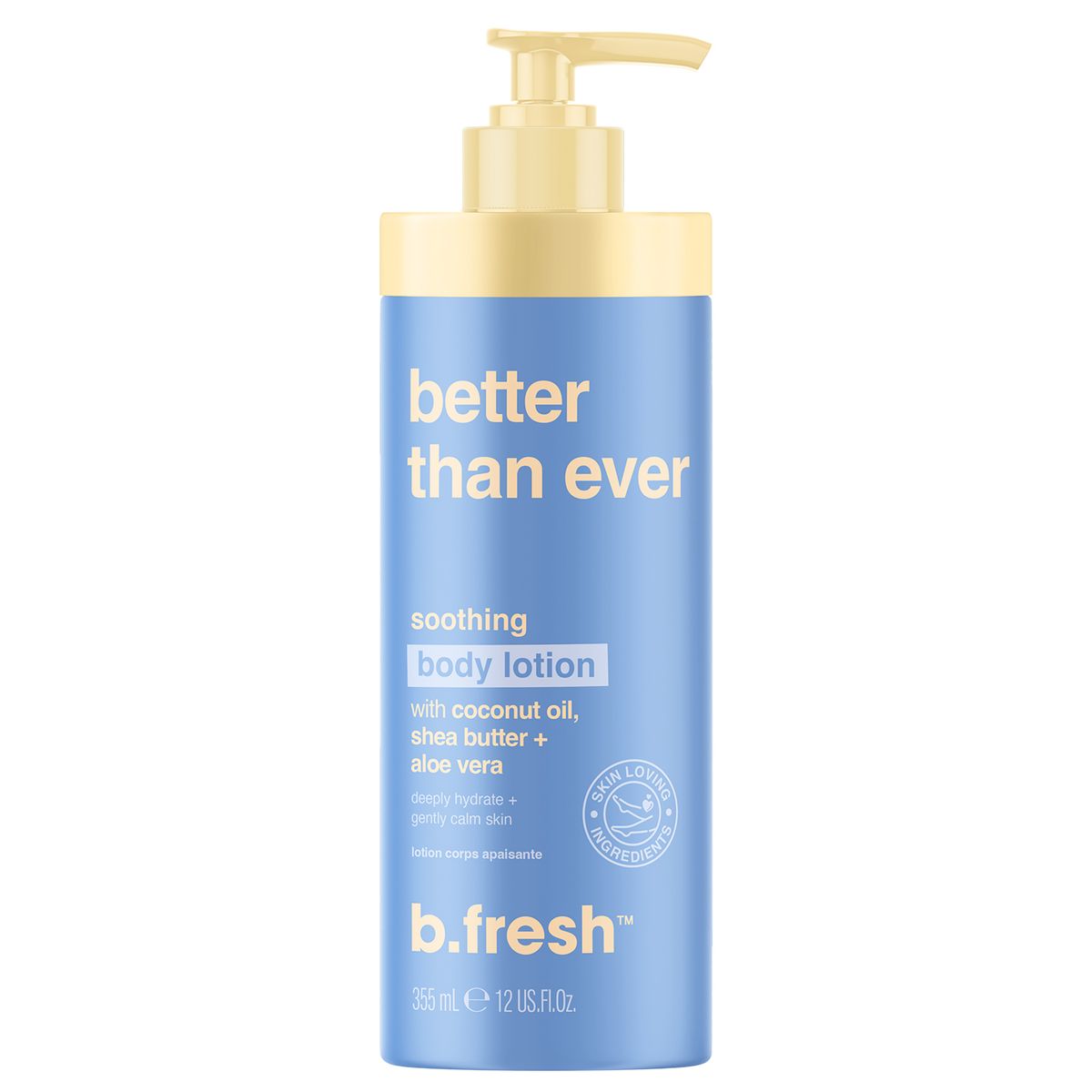 B FRESH - Crema Corporal Calmante Better Than Ever 355 ml B. Fresh