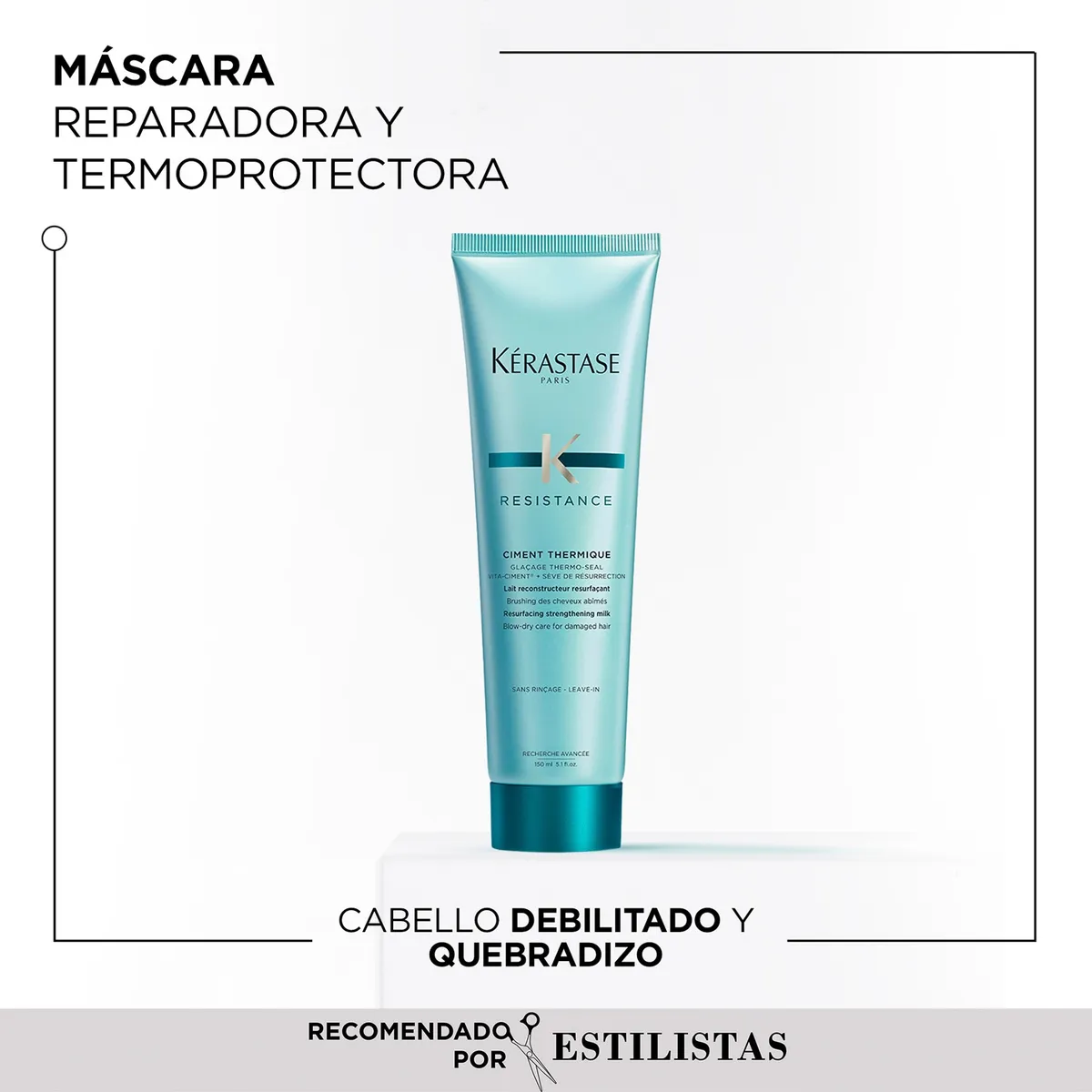KERASTASE - Crema Termo-Protectora Reconstrucción Cabello Frágil y Debilitado Ciment Thermique Resistance 150ml Kerastase