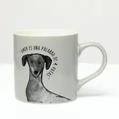 MICA - Taza 320 ml Perro Frase