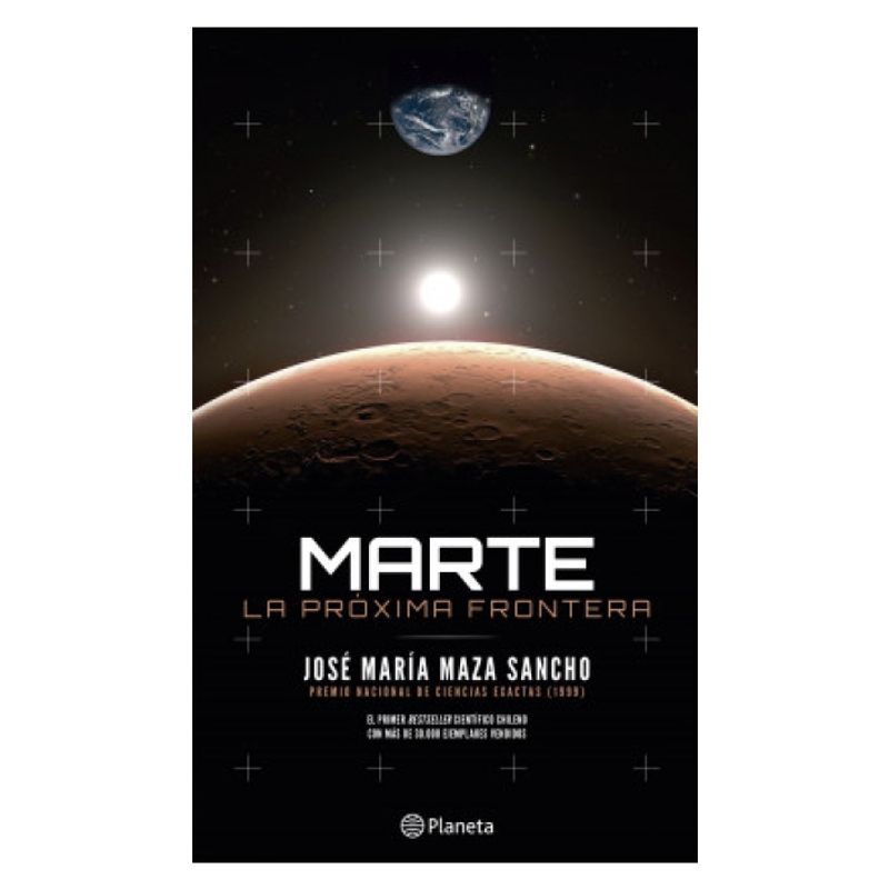 EDITORIAL PLANETA - Libro Marte La Proxima Frontera Editorial Planeta