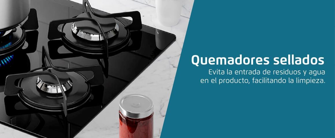 Quemadores sellados. Evita la entrada de residuos y agua en el producto, facilitando la limpieza.
