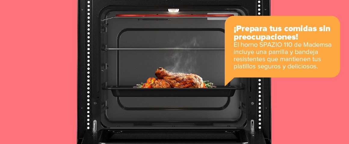 ¡Prepara tus comidas sin preocupaciones! El horno SPAZIO 110 de Mademsa incluye una parrilla y bandeja resistentes que mantienen tus platillos seguros y deliciosos.