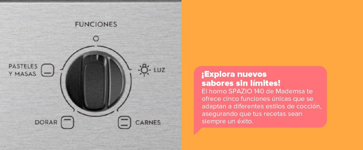 ¡Explora nuevos sabores sin límites!El horno SPAZIO 140 de Mademsa te ofrece cinco funciones únicas que se adaptan a diferentes estilos de cocción, asegurando que tus recetas sean siempre un éxito.