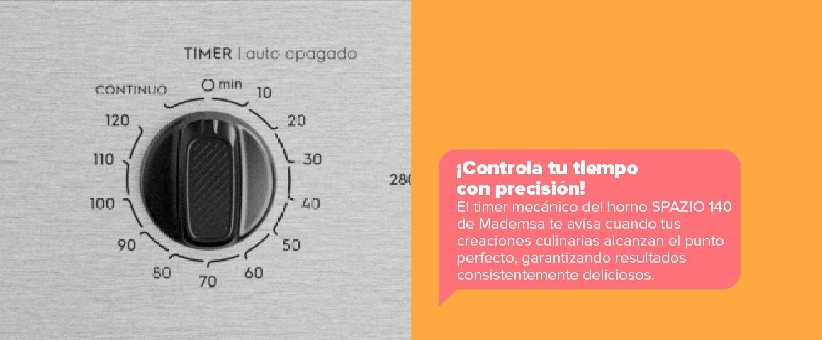 ¡Controla tu tiempo con precisión!  El timer mecánico del horno SPAZIO 140 de Mademsa te avisa cuando tus creaciones culinarias alcanzan el punto perfecto, garantizando resultados consistentemente deliciosos.