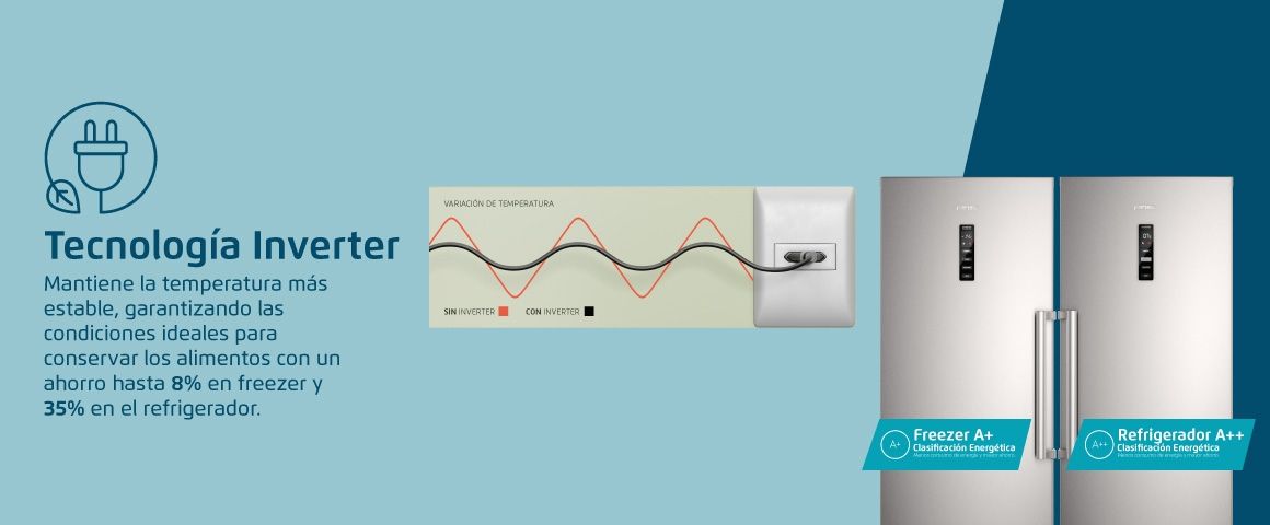 Tecnología Inverter. Mantiene la temperatura más estable, garantizando las condiciones ideales para conservar los alimentos con un ahorro hasta 8% en freezer y 35% en el refrigerador.