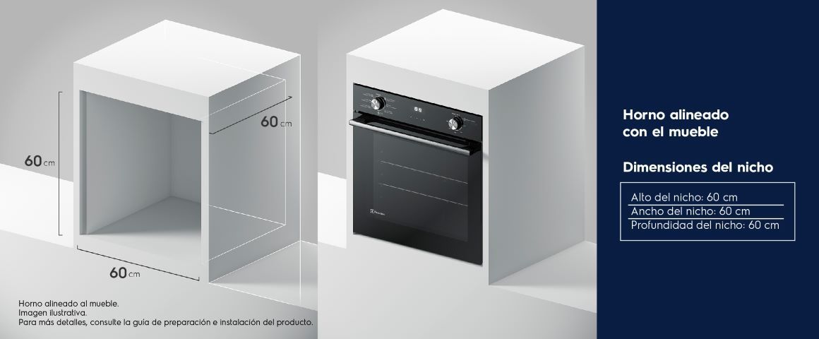 Horno alineado con el mueble. Dimensiones del nicho: Alto 60cm, Ancho 60cm, Profundidad: 60cm.