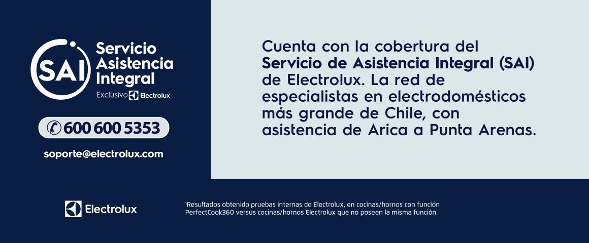 Servicio Asistencia Integral (SAI)  600 600 5353  soporte@electrolux.com