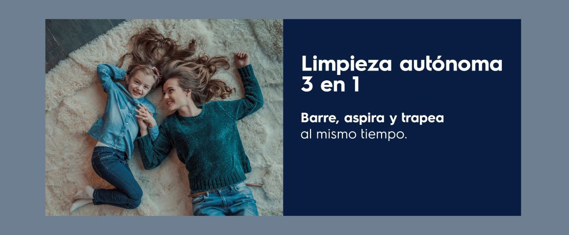 Limpieza autónoma 3 en 1. Barre, aspira y trapea al mismo tiempo.