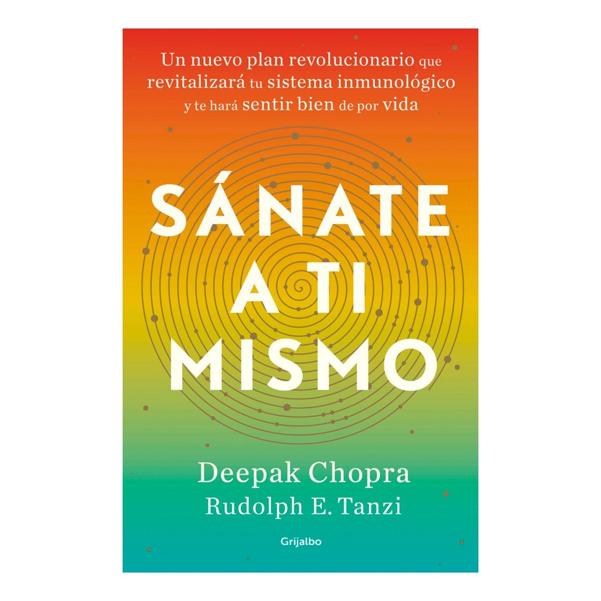 PENGUIN - Sanate A Ti Mismo - Deepak Chopra/Tanzi Rudolph