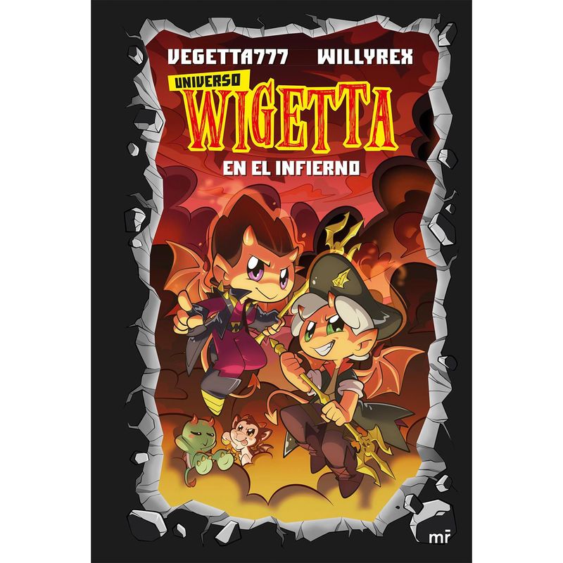 EDITORIAL PLANETA - Universo Wigetta 1. En el infierno - Vegetta777 y Willyrex
