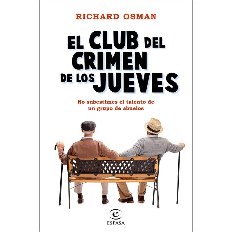 EDITORIAL PLANETA - El Club del Crimen de los Jueves - Richard Osman
