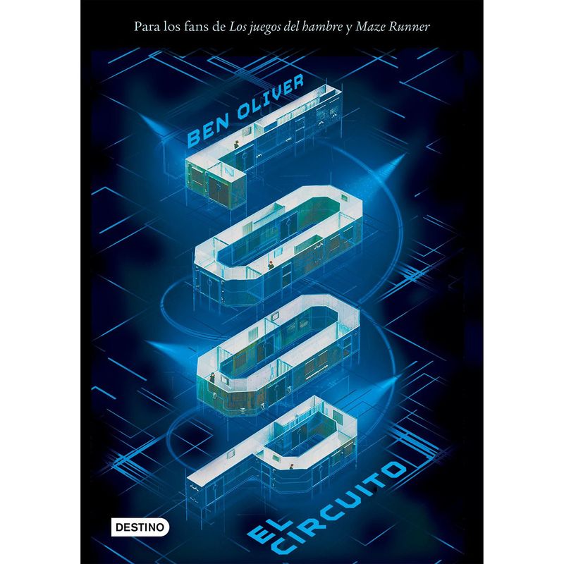 EDITORIAL PLANETA - Loop 1. El circuito - Ben Oliver
