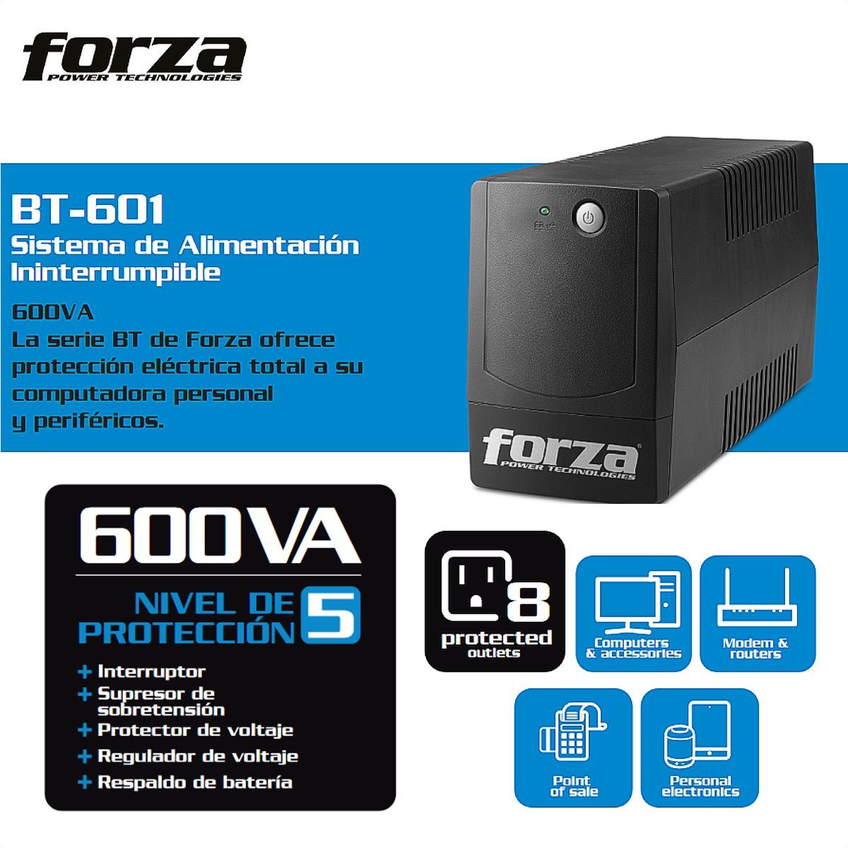FORZA - UPS Interactiva Forza BT-601, 600VA/360W, 8 Tomas, Regulador