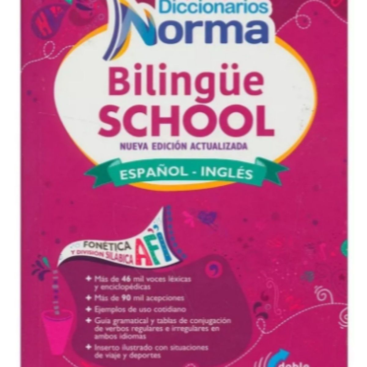 EDITORIAL NORMA - Diccionario Bilingue School Norma