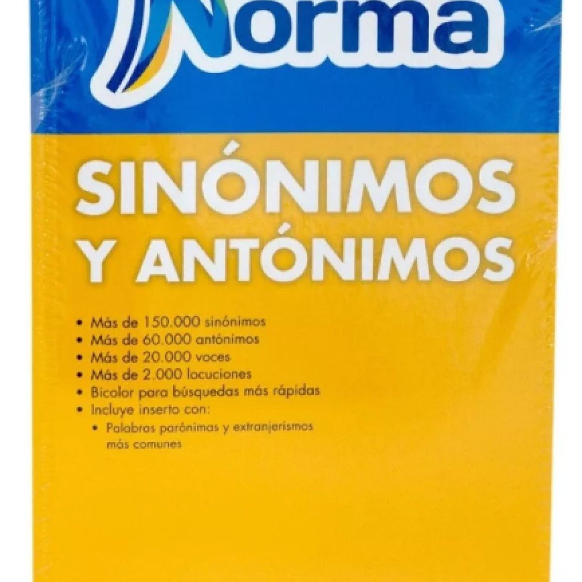 EDITORIAL NORMA - Diccionario Sinonimos Y Antonimos Norma