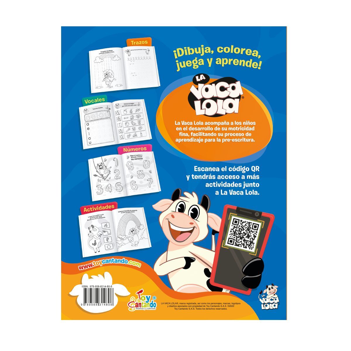 TOY CANTANDO - Libro Juega colorea y diviértete con La Vaca Lola