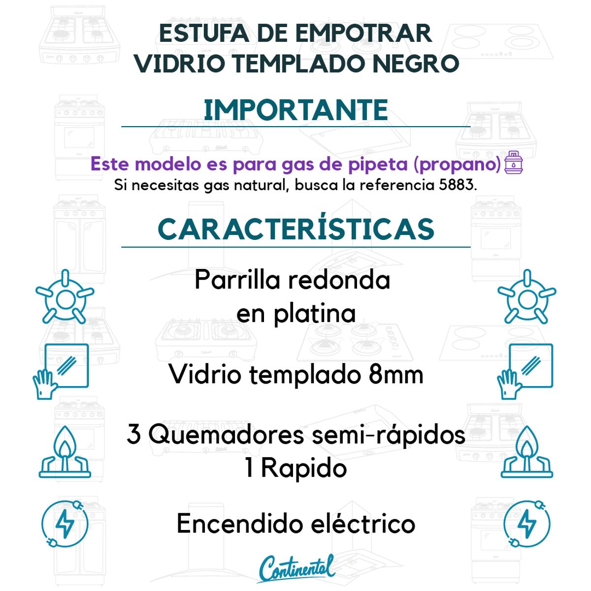 CONTINENTAL - Estufa Empotrable 4 puestos 60x51 Gas Propano Vidrio Templado Negro 5890
