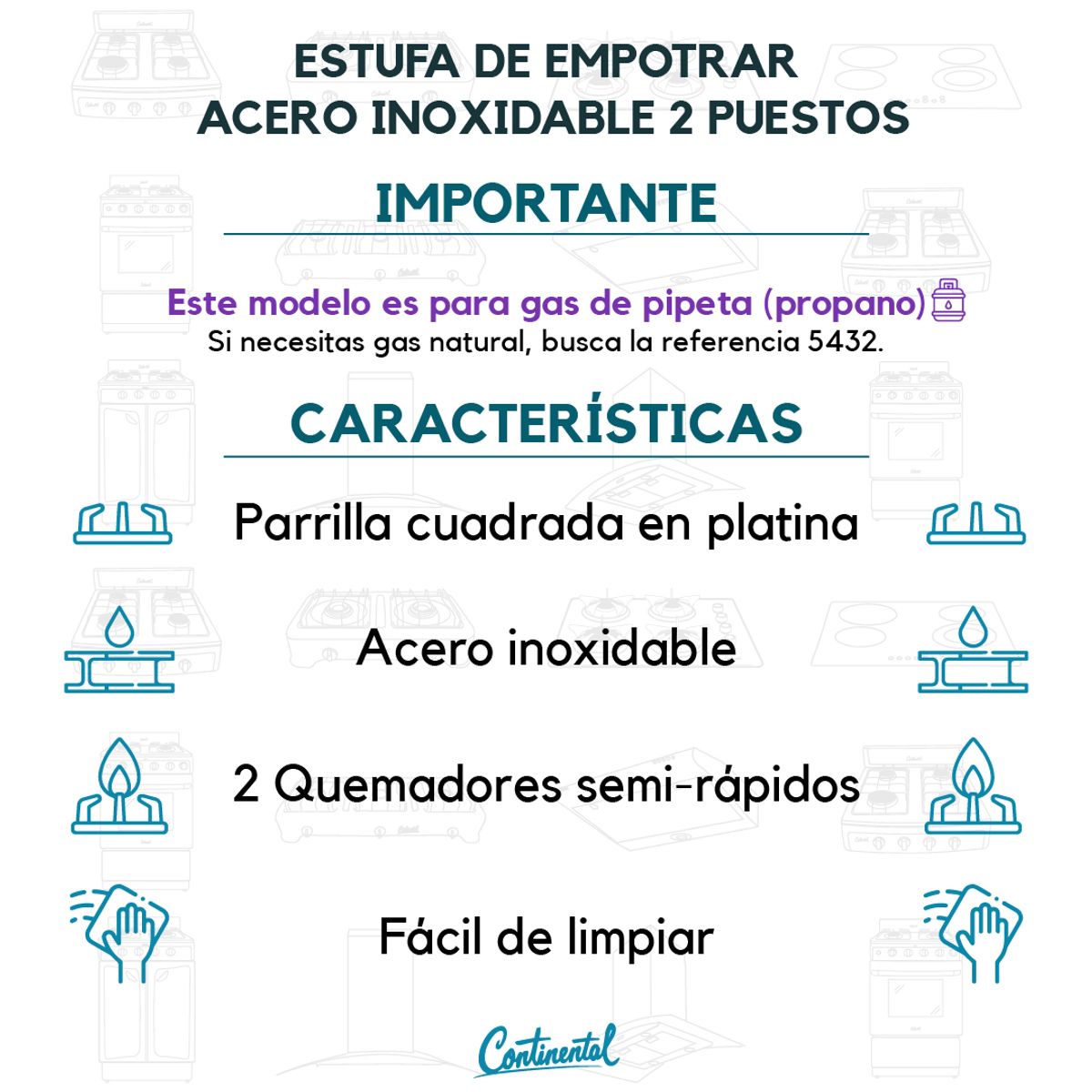 CONTINENTAL - Estufa De Empotrar Acero Inoxidable 2 Puestos - Gas Propano 5425