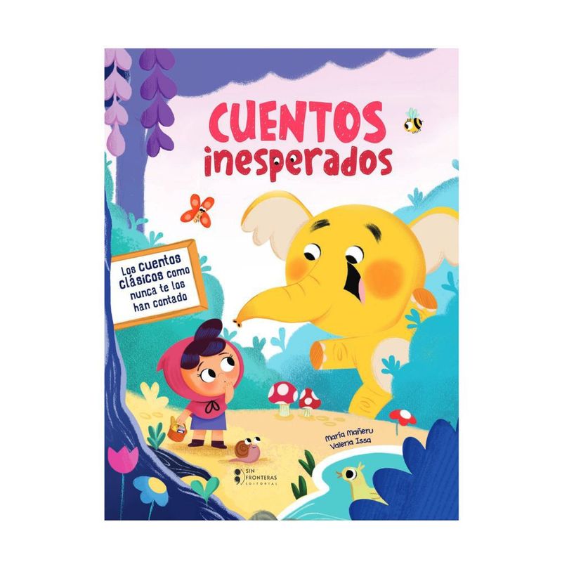 SIN FRONTERAS GRUPO EDITORIAL - LIBRO CUENTOS INESPERADOS