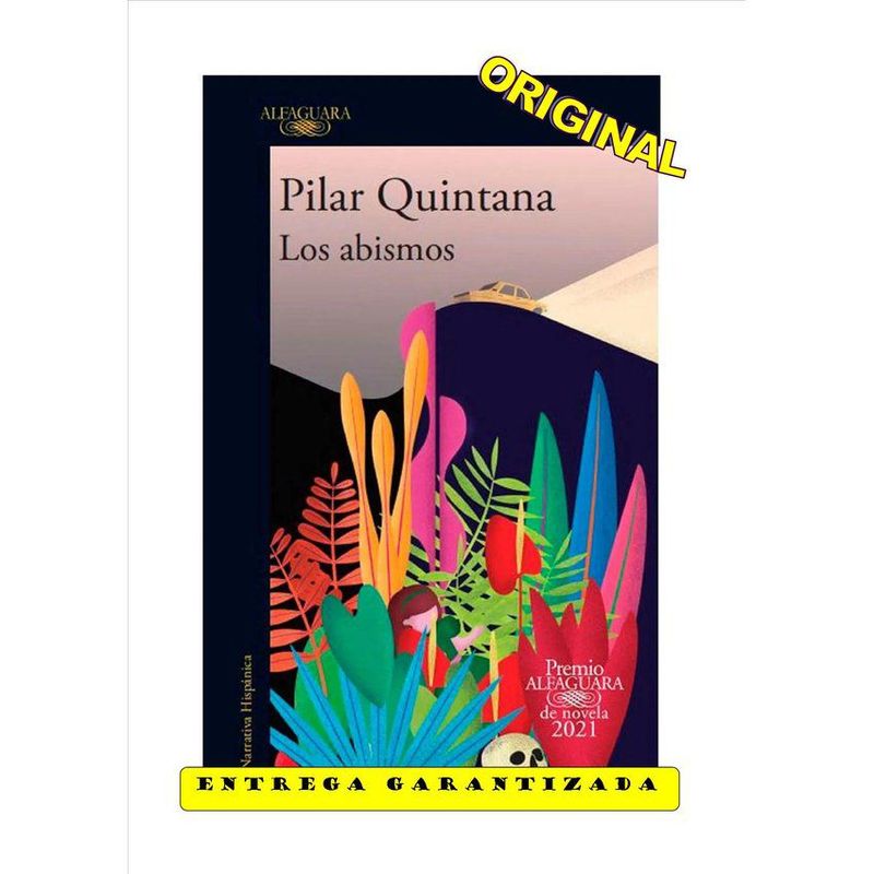 ALFAGUARA - Los abismos premio alfaguara de novela 2021
