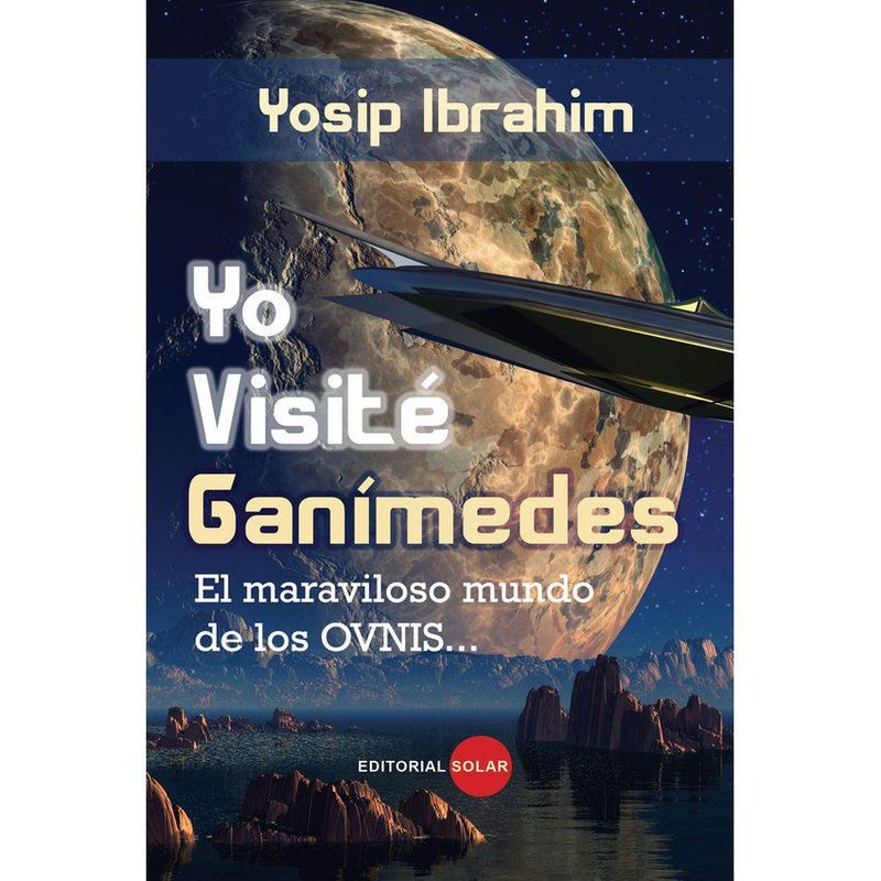 EDITORIAL SOLAR - Yo visite ganimedes