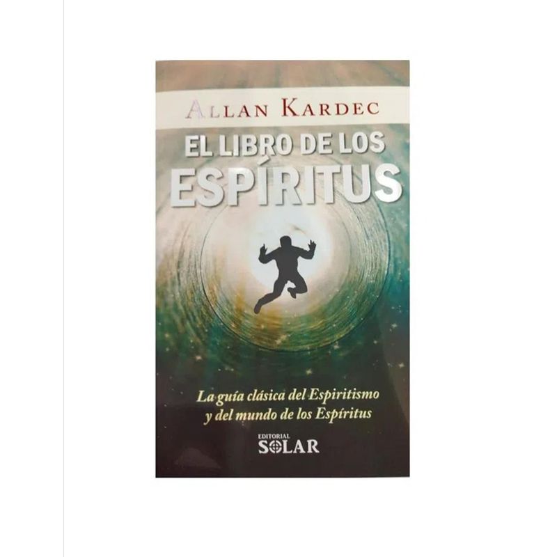 EDITORIAL SOLAR - El Libro De Los Espíritus  Allan Kardec