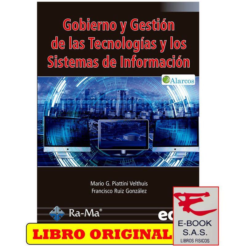 EDICIONES DE LA U - Gobierno y gestión de las tecnologías y los sistemas de información