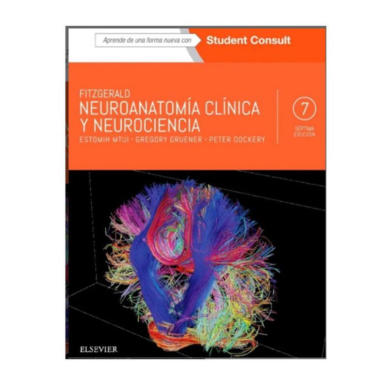 ELSEVIER - Neuroanatomía clínica y neurociencia