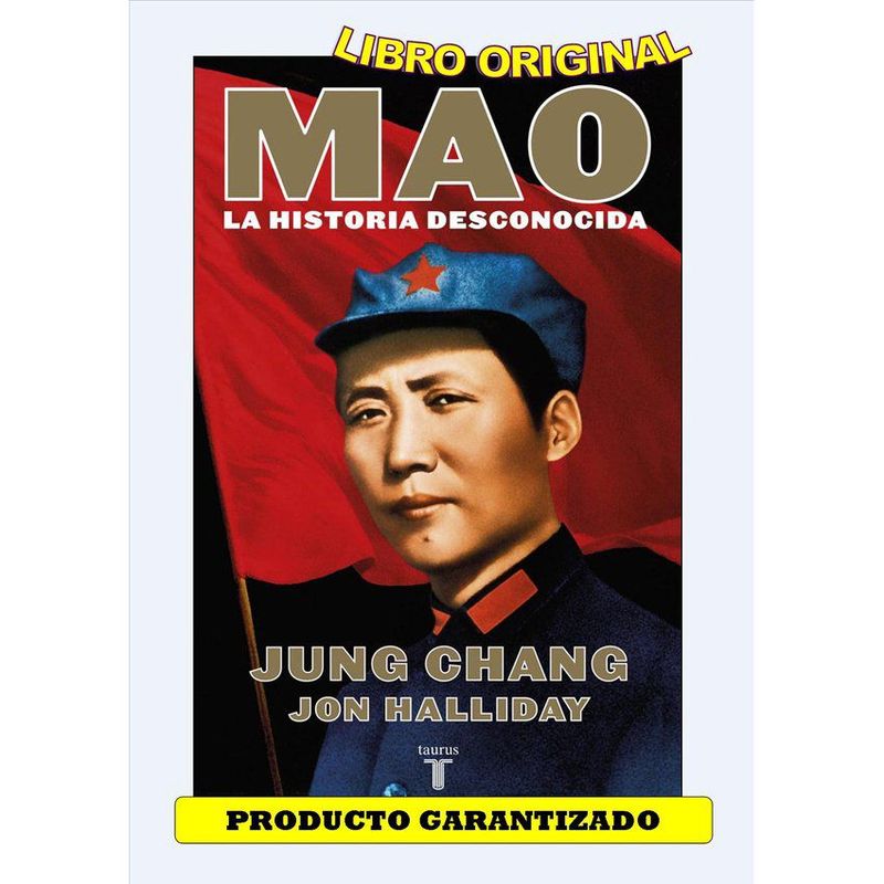 TAURUS EDICIONES - Mao la historia desconocida