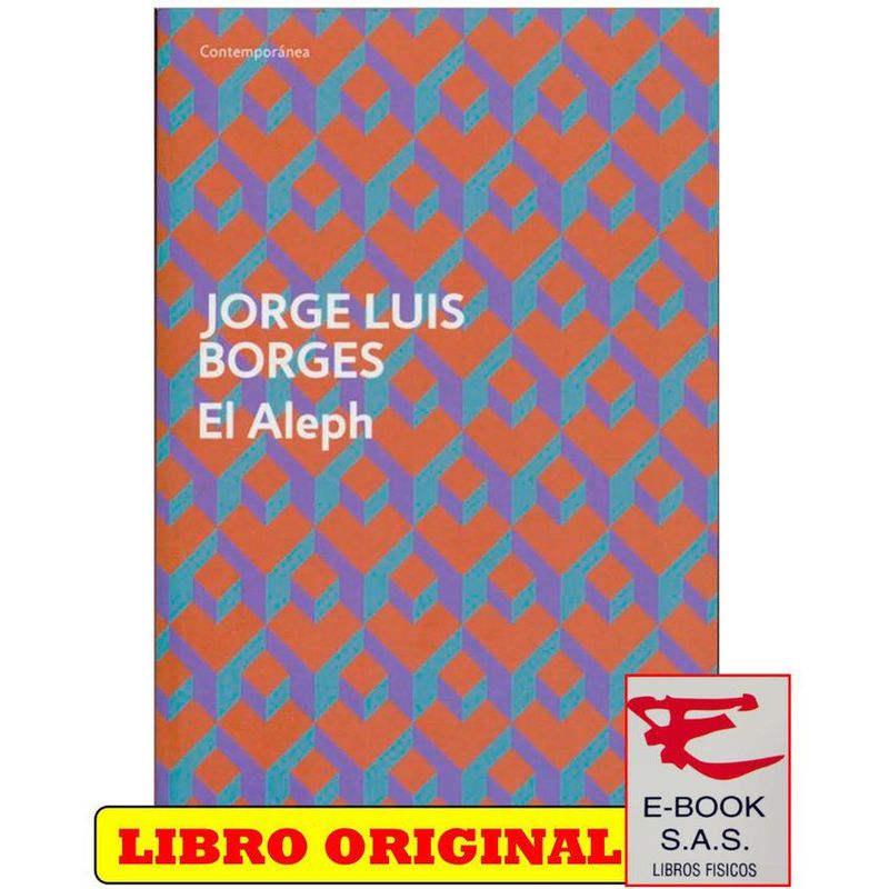 DEBOLSILLO - El aleph - Jorge Luis Borgues