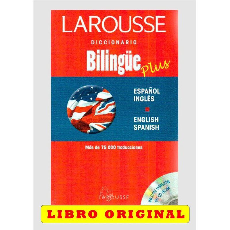 LAROUSSE - Diccionario bilingüe plus de larousse español-inglés  inglés-español