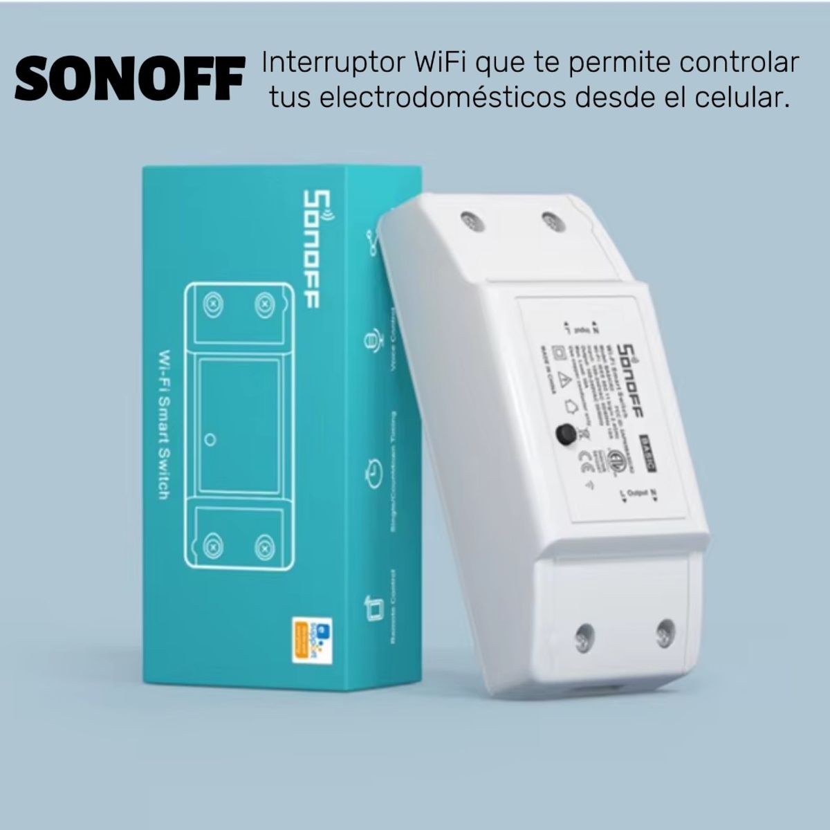 SONOFF - Sonoff Modulo Inteligente Y Controlador De Luces Y Tomas