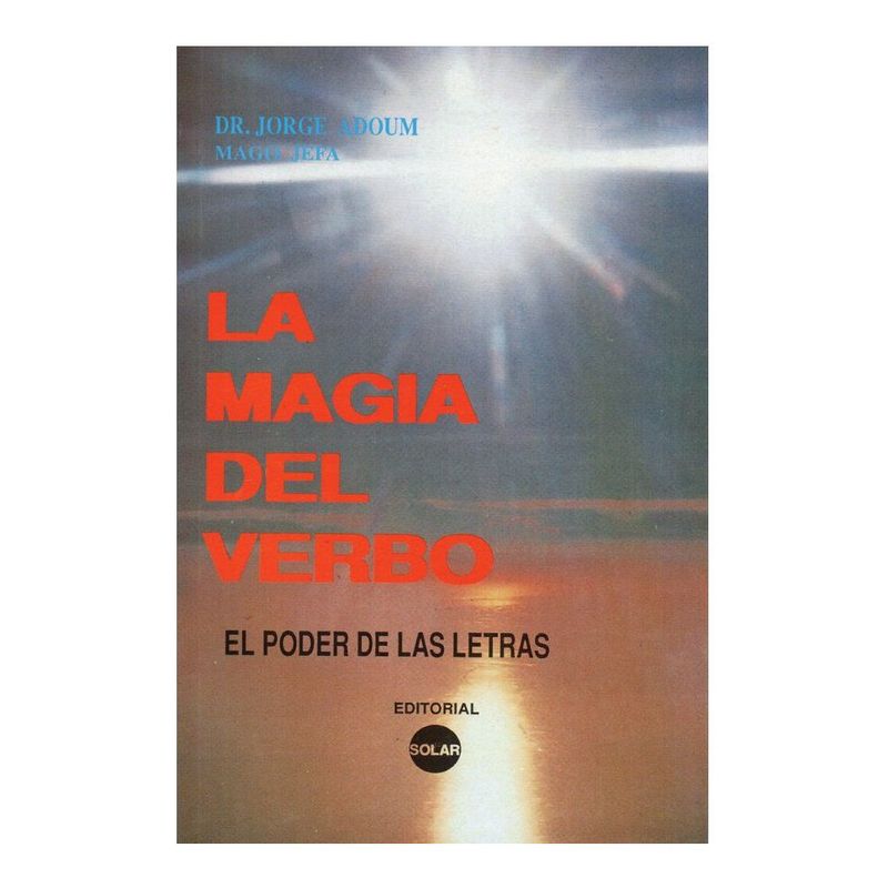 EDITORIAL SOLAR - La magia del Verbo