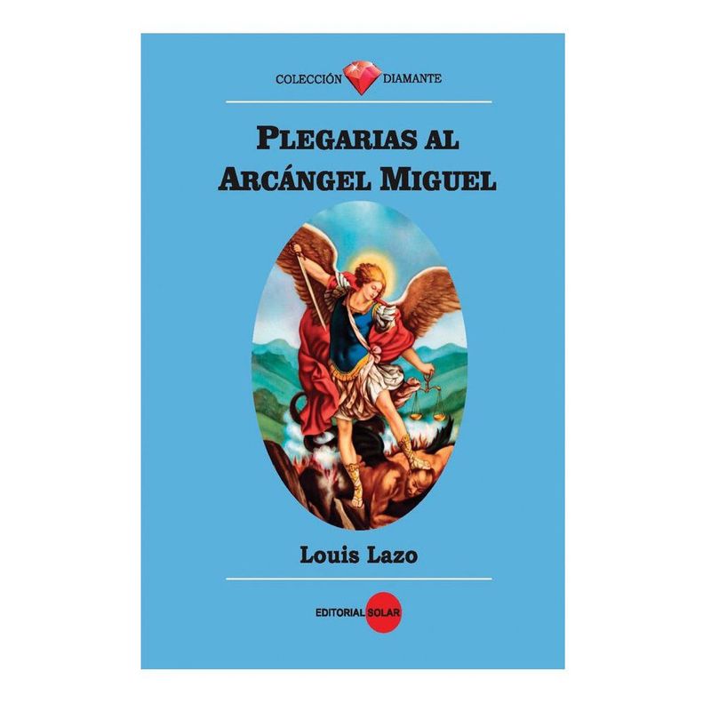 EDITORIAL SOLAR - Plegarias al Arcángel Miguel