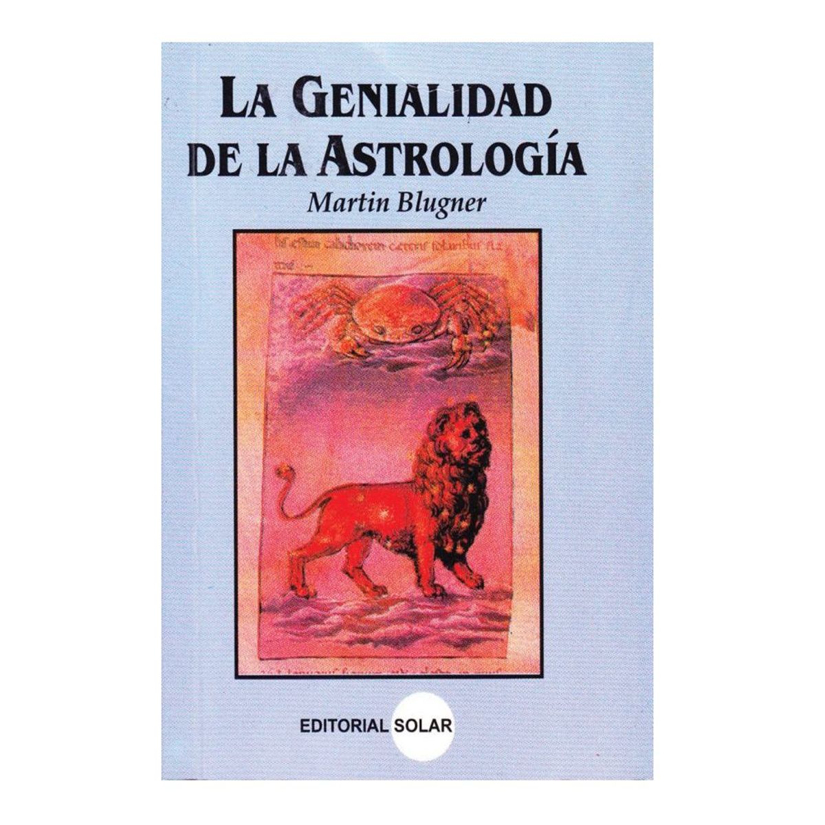 EDITORIAL SOLAR - La genialidad de la astrología
