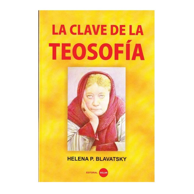 EDITORIAL SOLAR - La Clave de la Teosofía