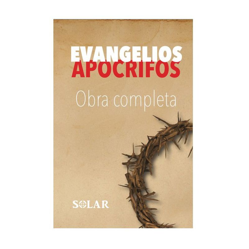 EDITORIAL SOLAR - Evangelios Apócrifos