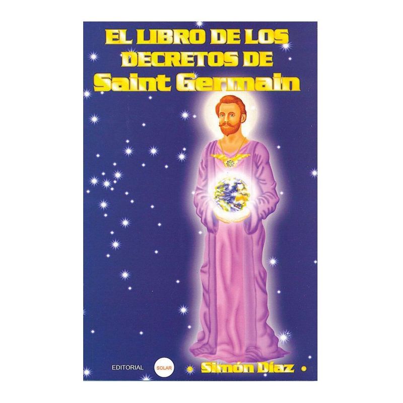 EDITORIAL SOLAR - El libro de los decretos de Saint Germain