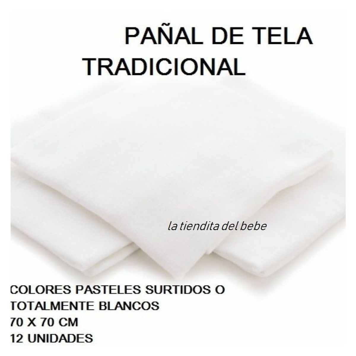 BEBE - Pañales Tela bebe adulto Docena 70 x 70 cm tradicional Niña