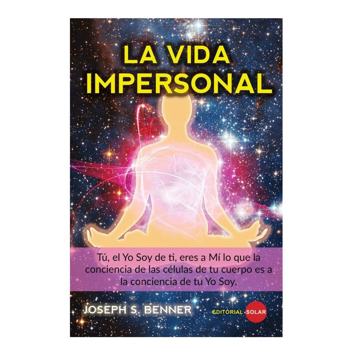 EDITORIAL SOLAR - La Vida Impersonal