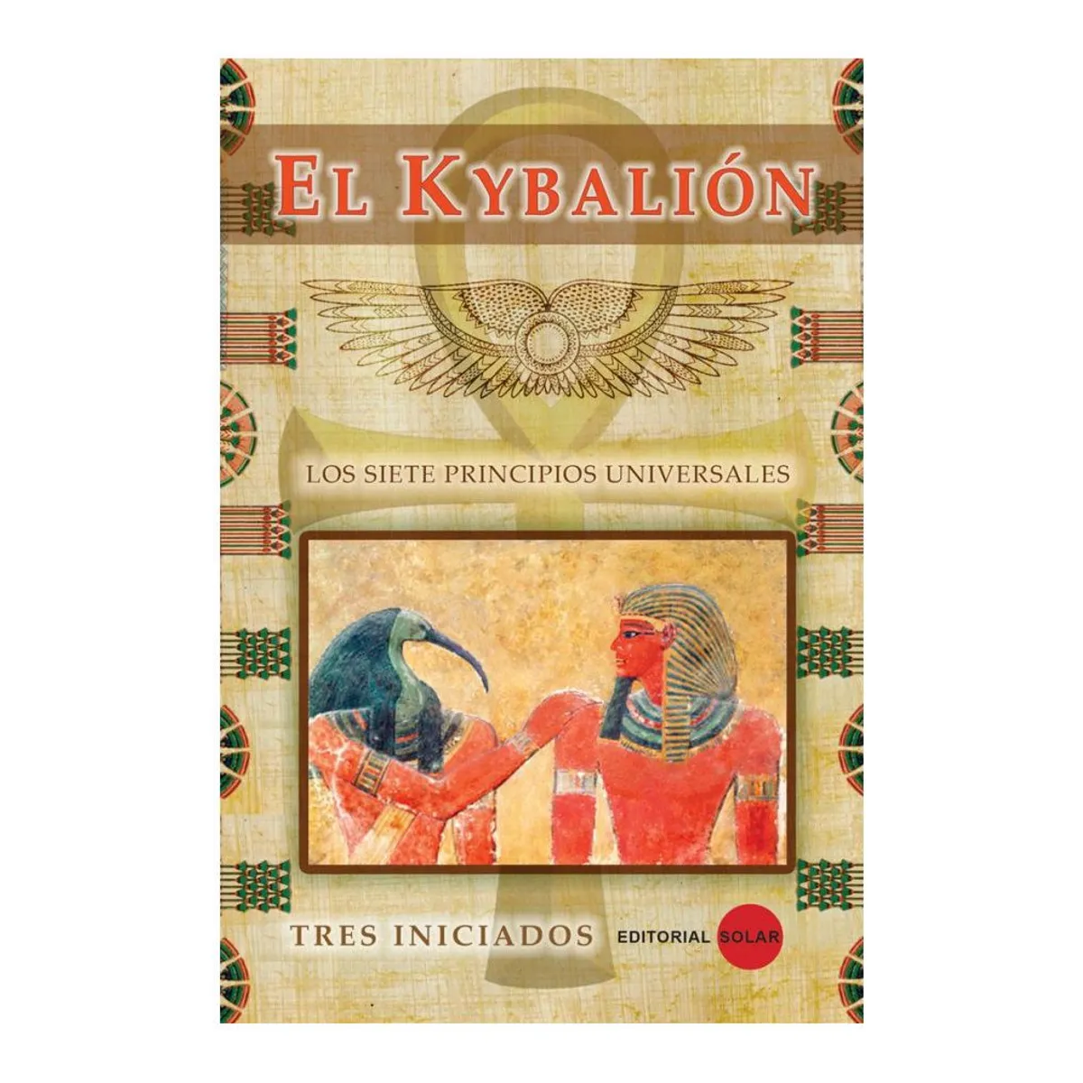 EDITORIAL SOLAR - El Kybalión