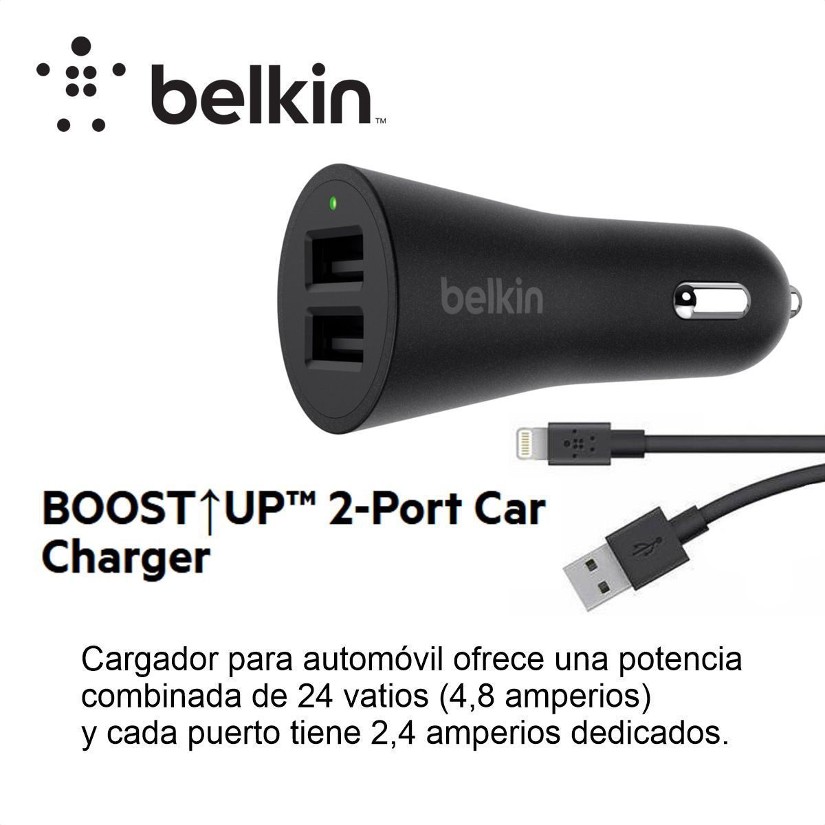 BELKIN - Cargador Carro Belkin 24w / 2 Puertos Usb + Cable Lightning