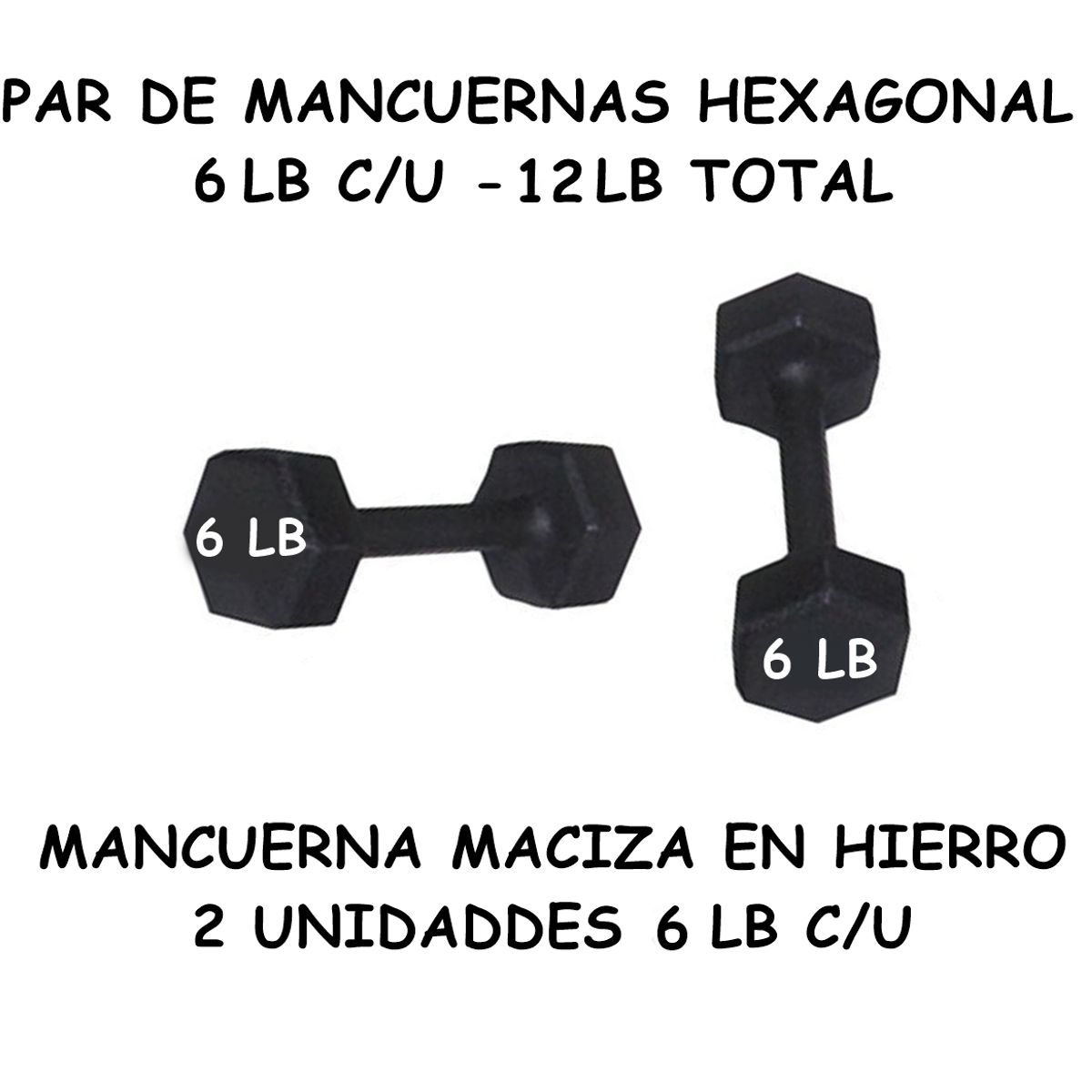 GENERICO - PAR DE MANCUERNA HEXAGONAL 6 LB C/U – TOTAL 12 LB