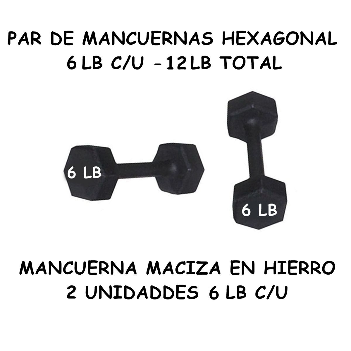GENERICO - PAR DE MANCUERNA HEXAGONAL 6 LB C/U – TOTAL 12 LB