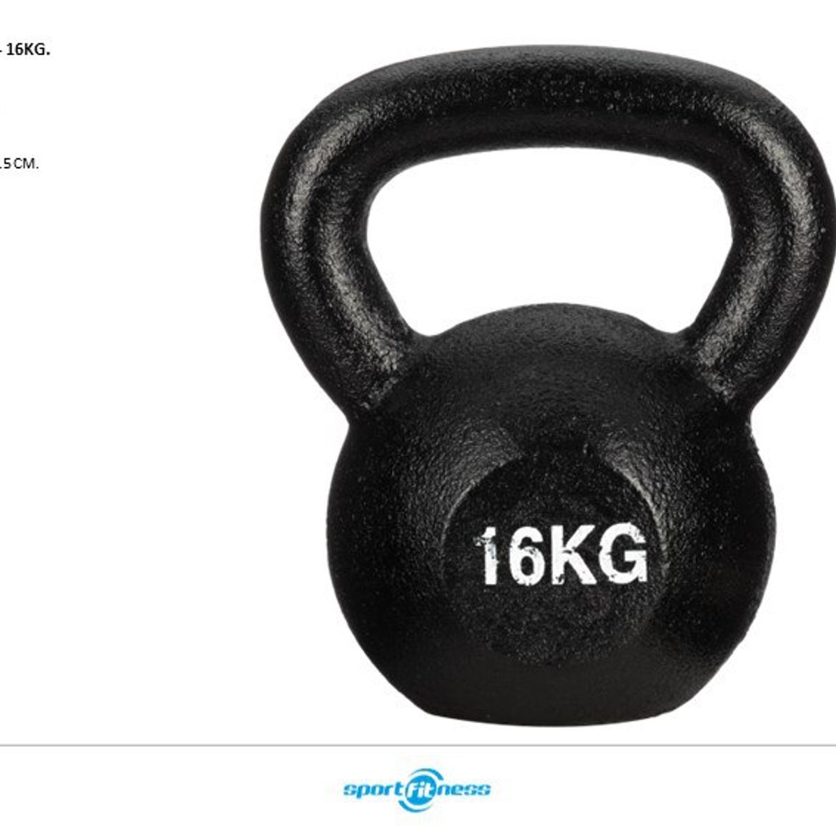 SPORT FITNESS - Pesa Rusa 16Kg Negra