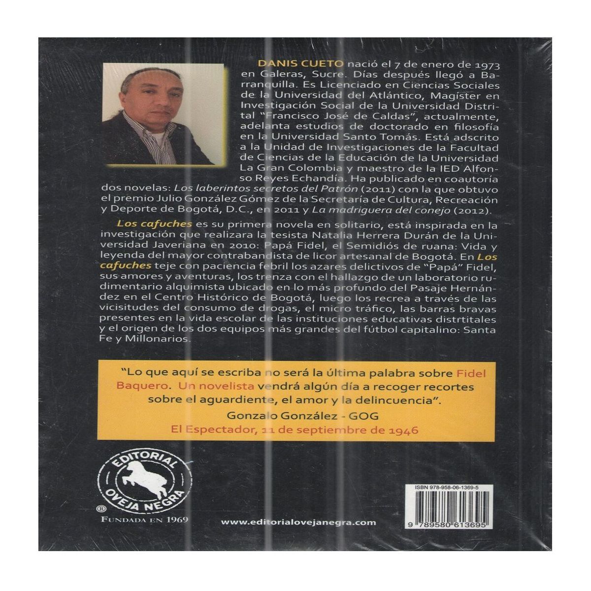 EDITORIAL OVEJA NEGRA - Libro Los Cafuches Danis Cueto