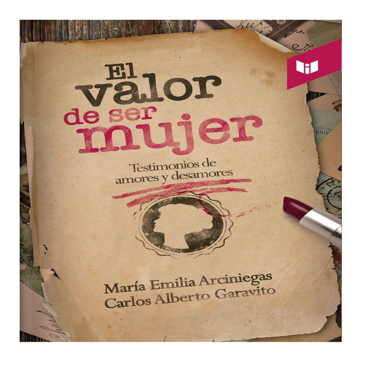 CIRCULO DE LECTORES - Libro El Valor de Ser Mujer